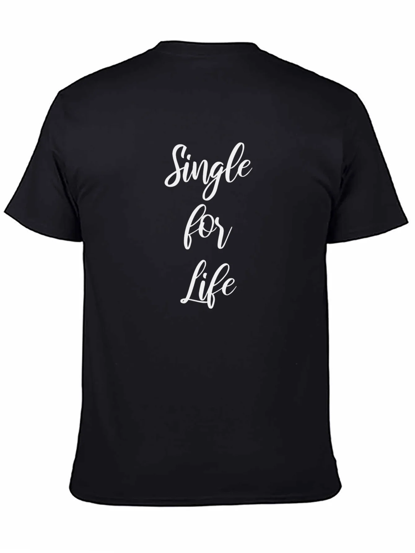 Single For Life Graphic Tee - Black Cotton Casual T-Shirt