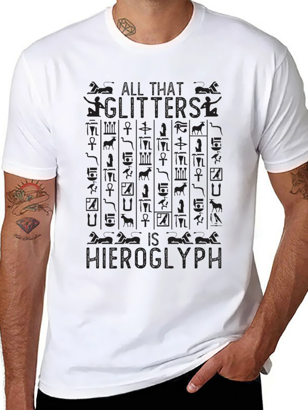 All That Glitters is Hieroglyph Black T-Shirt