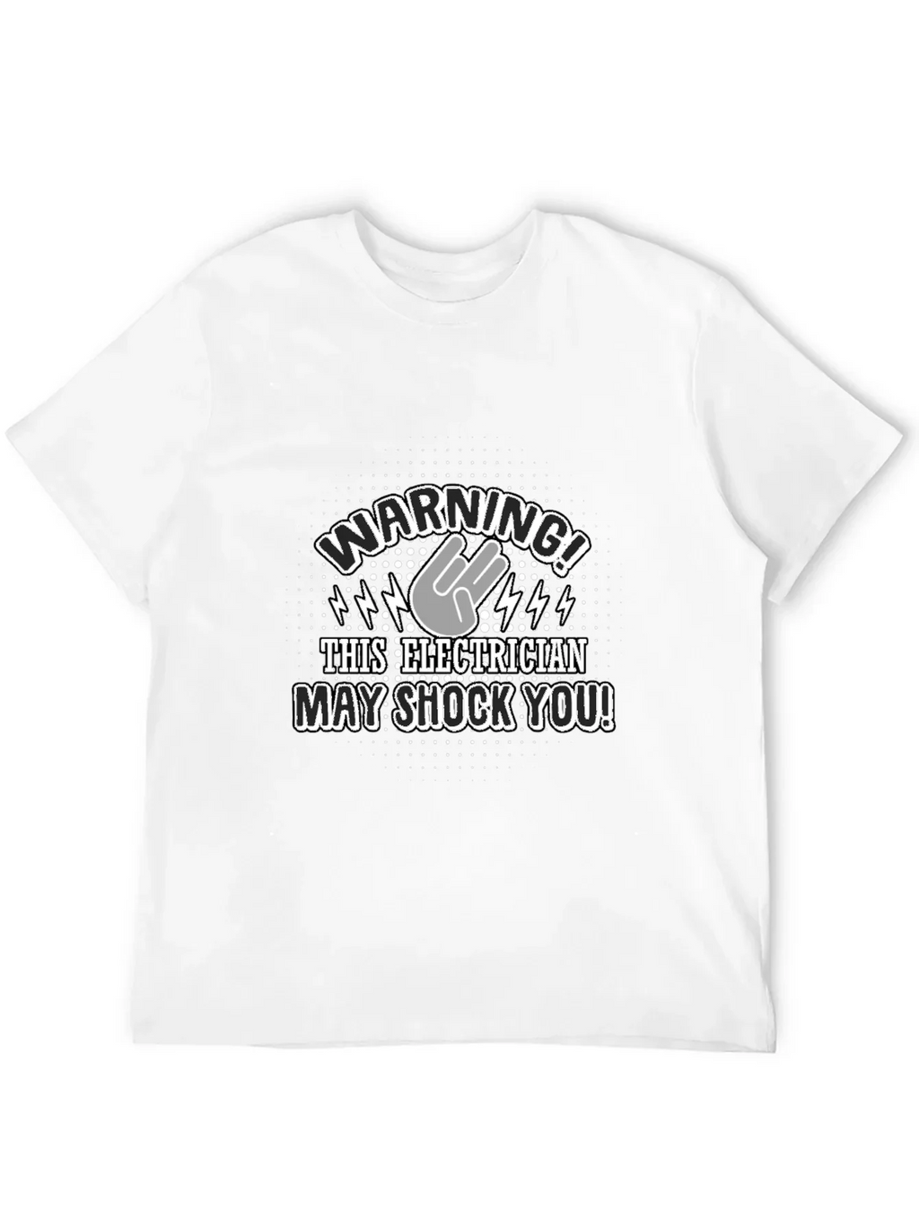 Warning! Electrician T-Shirt - Funny Electric Shock Design