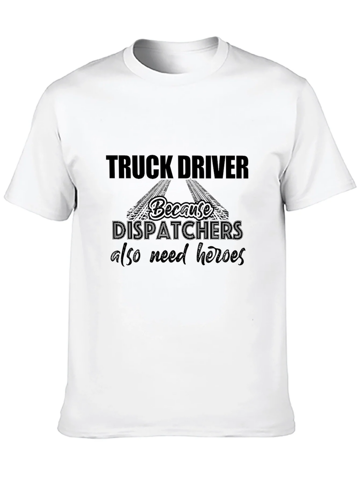 Truck Driver Heroes Black T-Shirt