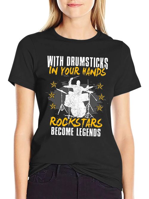 Drummer Rockstar T-Shirt - With Drumsticks In Your Hands - Unisex