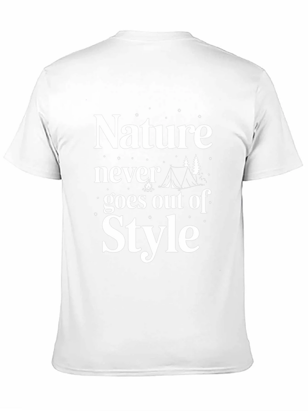 Nature Never Goes Out of Style Camping T-Shirt