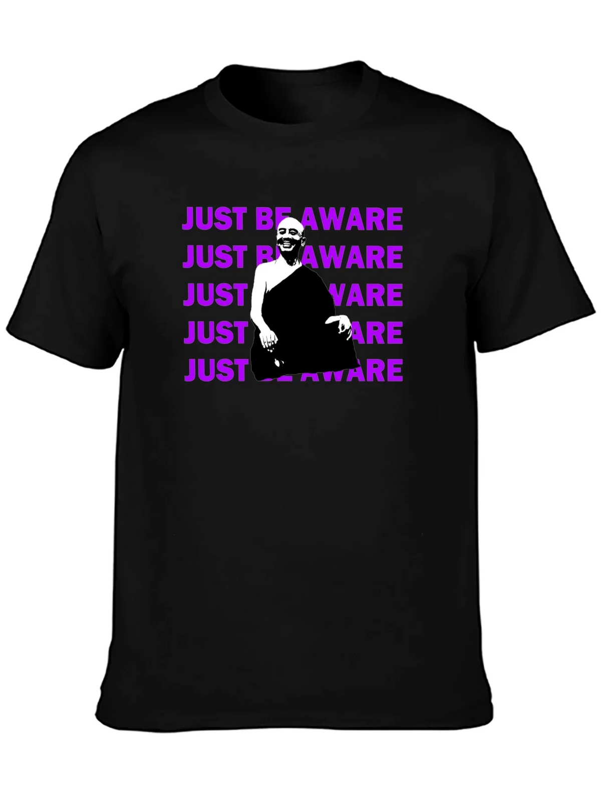 Just Be Aware T-Shirt - Unique Graphic Tee