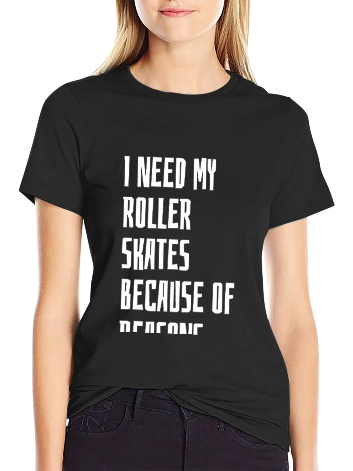 I Need My Roller Skates T-Shirt - Funny Graphic Tee