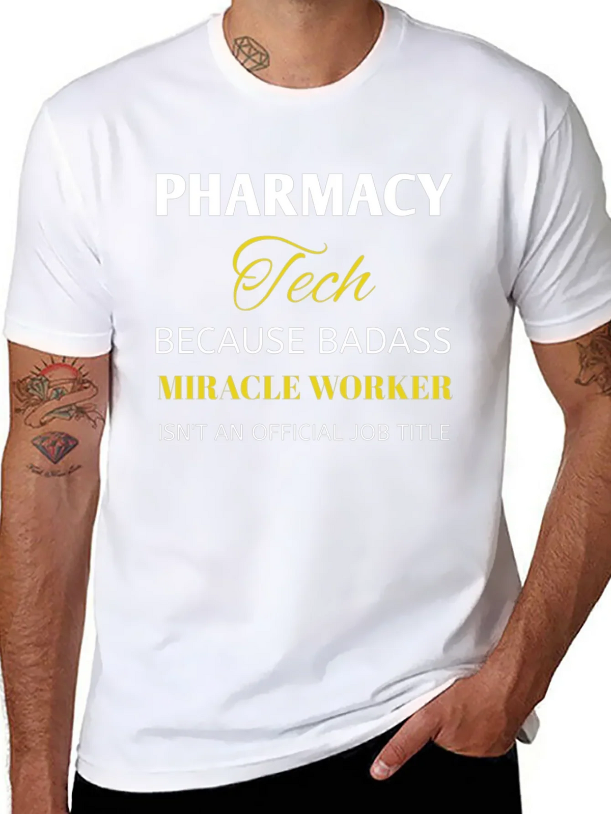 Pharmacy Tech Badass Miracle Worker T-Shirt