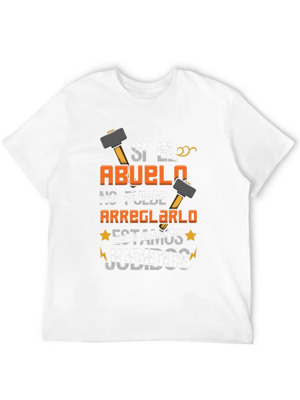 Si El Abuelo T-Shirt: Funny Grandpa Fix-It Tee