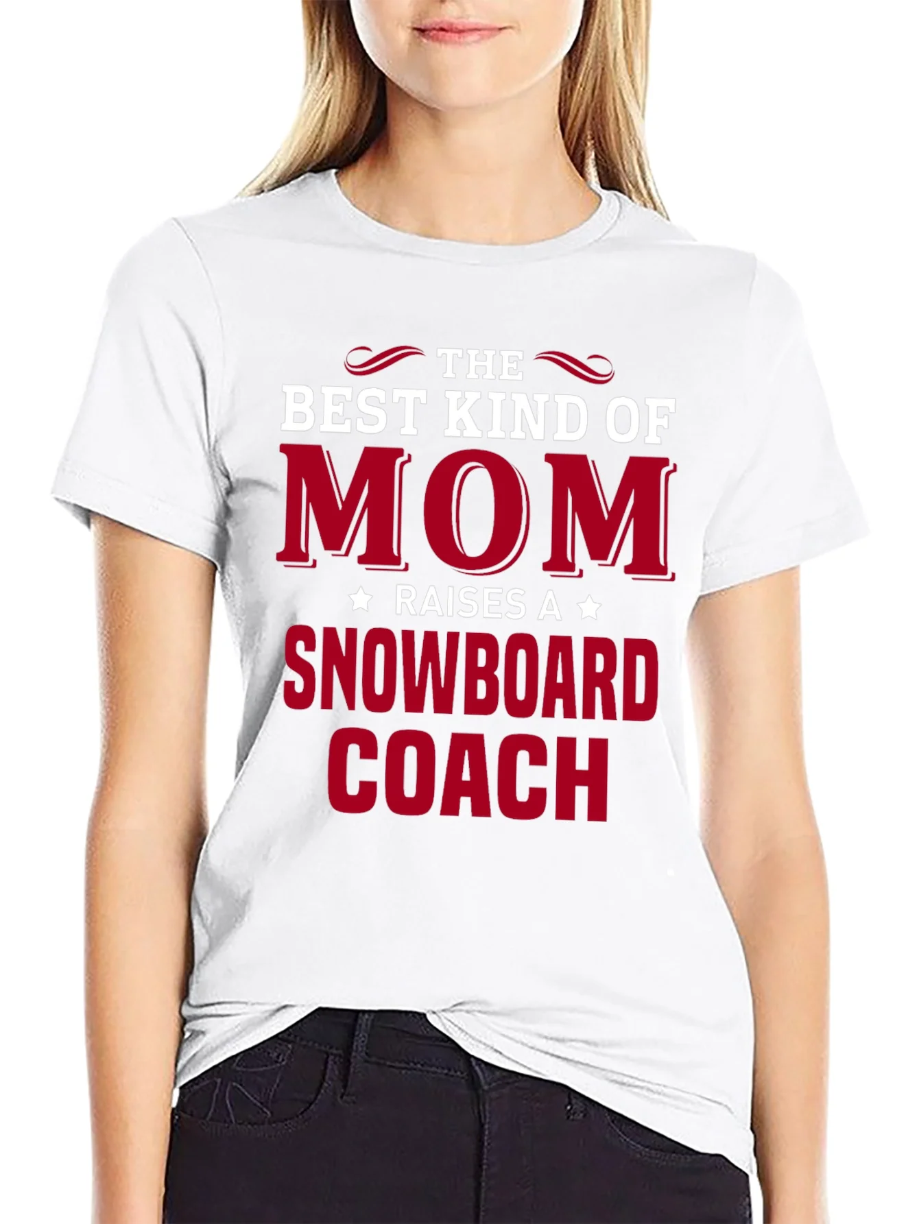 Best Mom Raises a Snowboard Coach T-Shirt