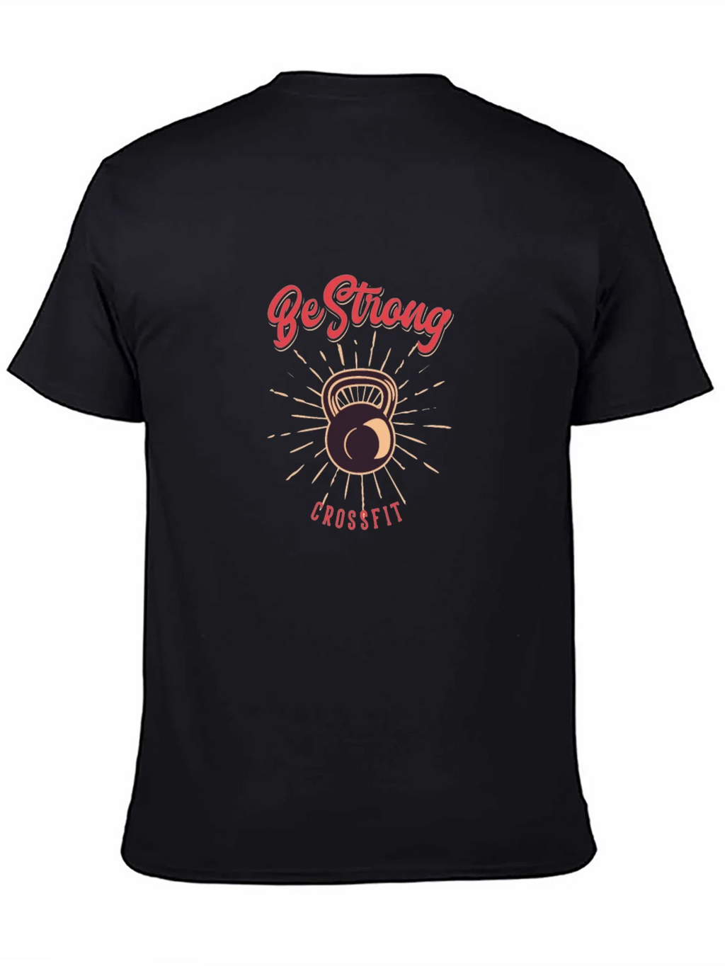 Be Strong CrossFit T-Shirt - Kettlebell Design