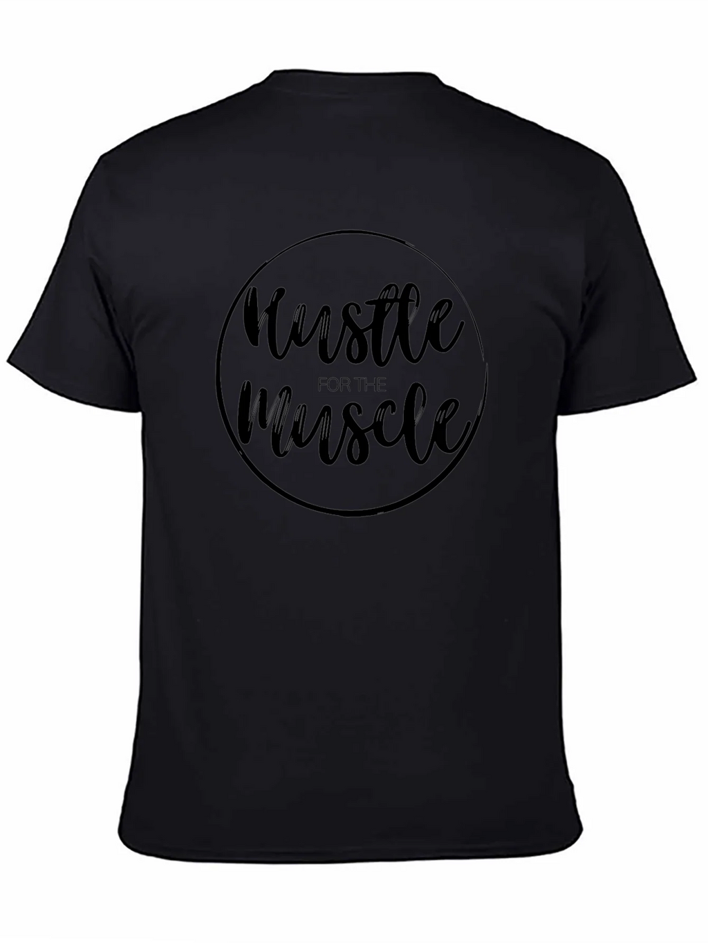 Hustle for the Muscle Black Graphic Tee