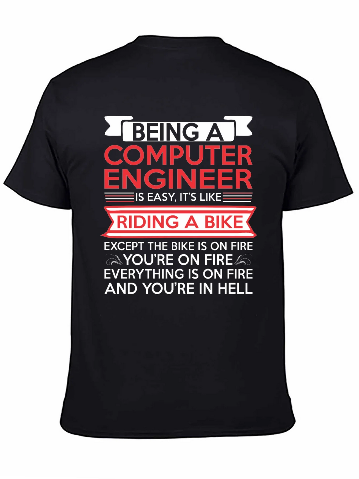 Computer Engineer Bike Fire T-Shirt
