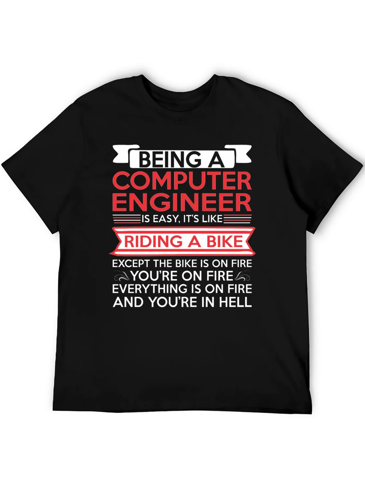 Computer Engineer Bike Fire T-Shirt