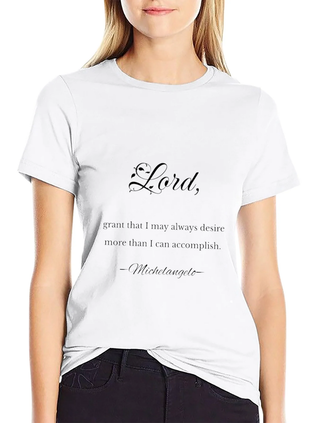 Lord Michelangelo Quote Black T-Shirt