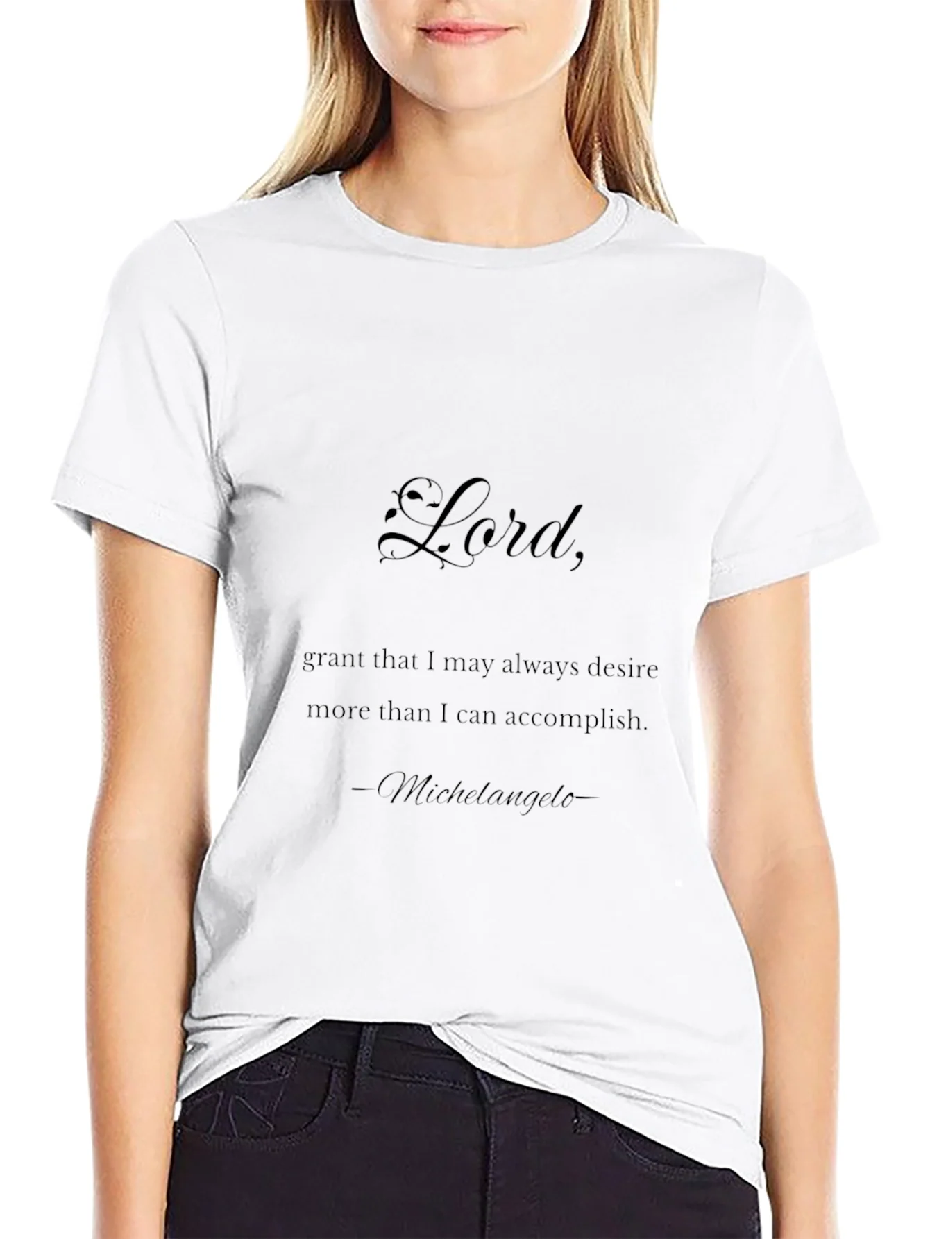 Lord Michelangelo Quote Black T-Shirt