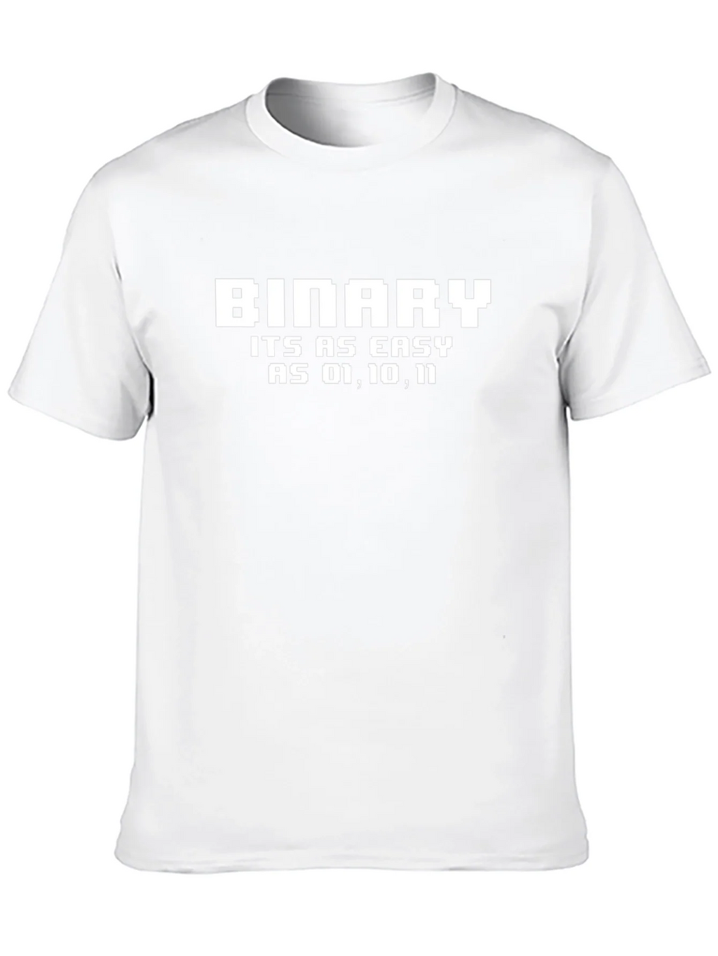 Binary Code T-Shirt - Easy as 01 10 11