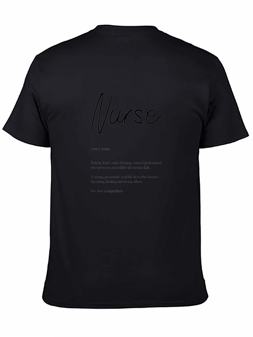 Nurse Definition Graphic Tee - Essential Worker Apparel
