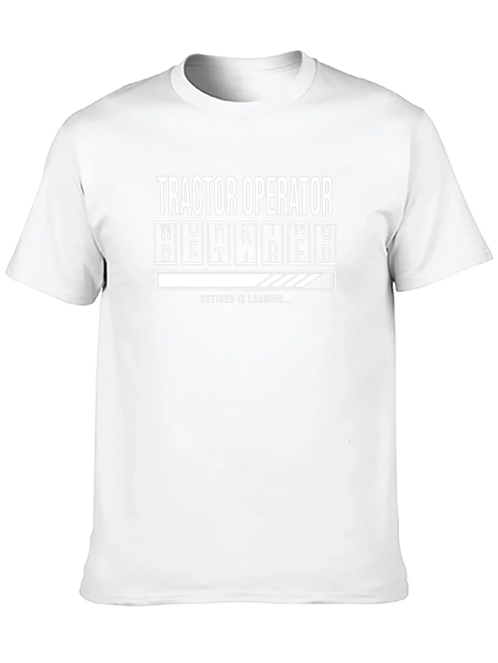 Tractor Operator Retirement Loading T-Shirt