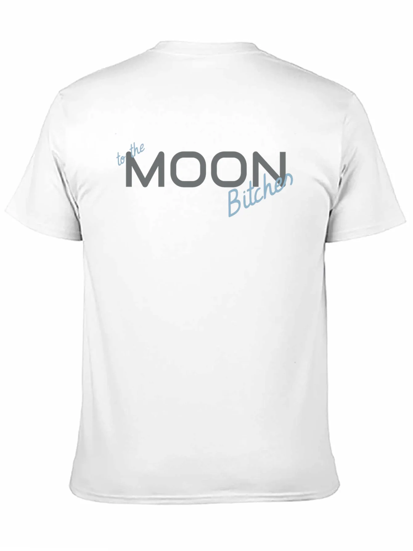 To The Moon Bitches Black T-Shirt