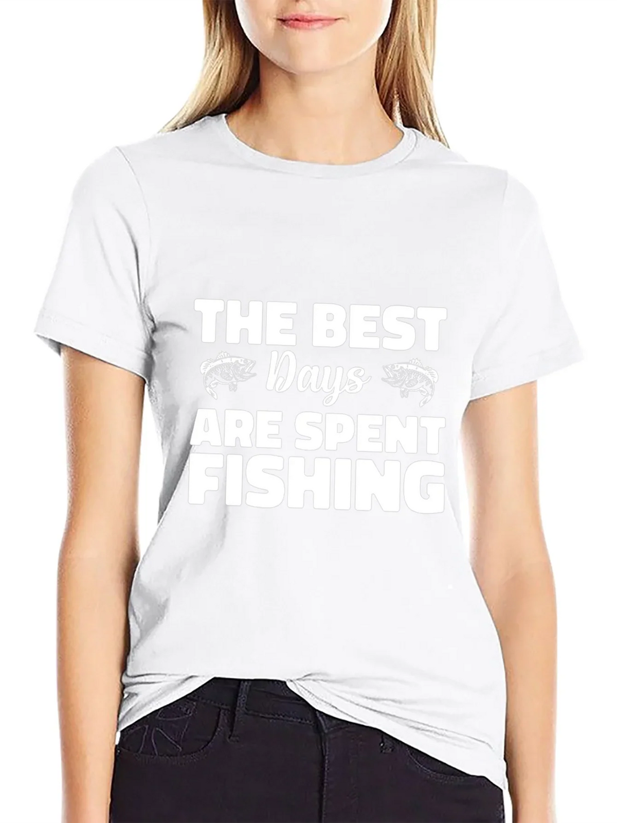 Fishing T-Shirt: The Best Days are Spent Fishing