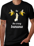 Be the Crazy Banana Black T-Shirt
