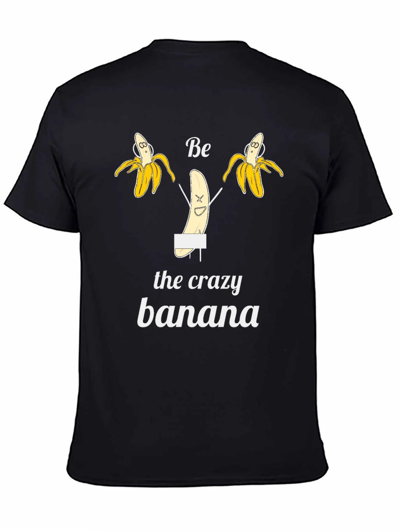 Be the Crazy Banana Black T-Shirt