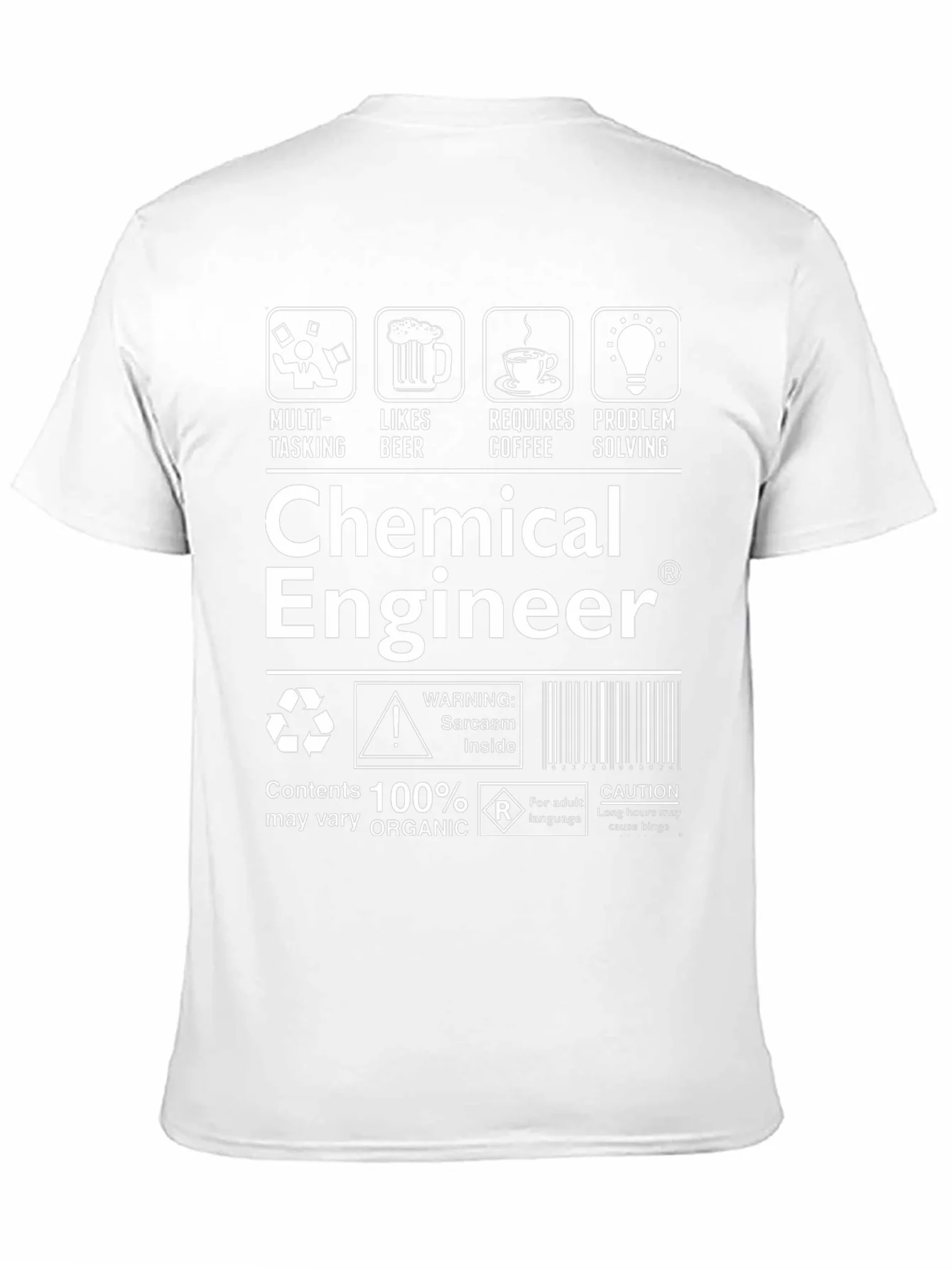 Chemical Engineer T-Shirt: Sarcasm Inside!