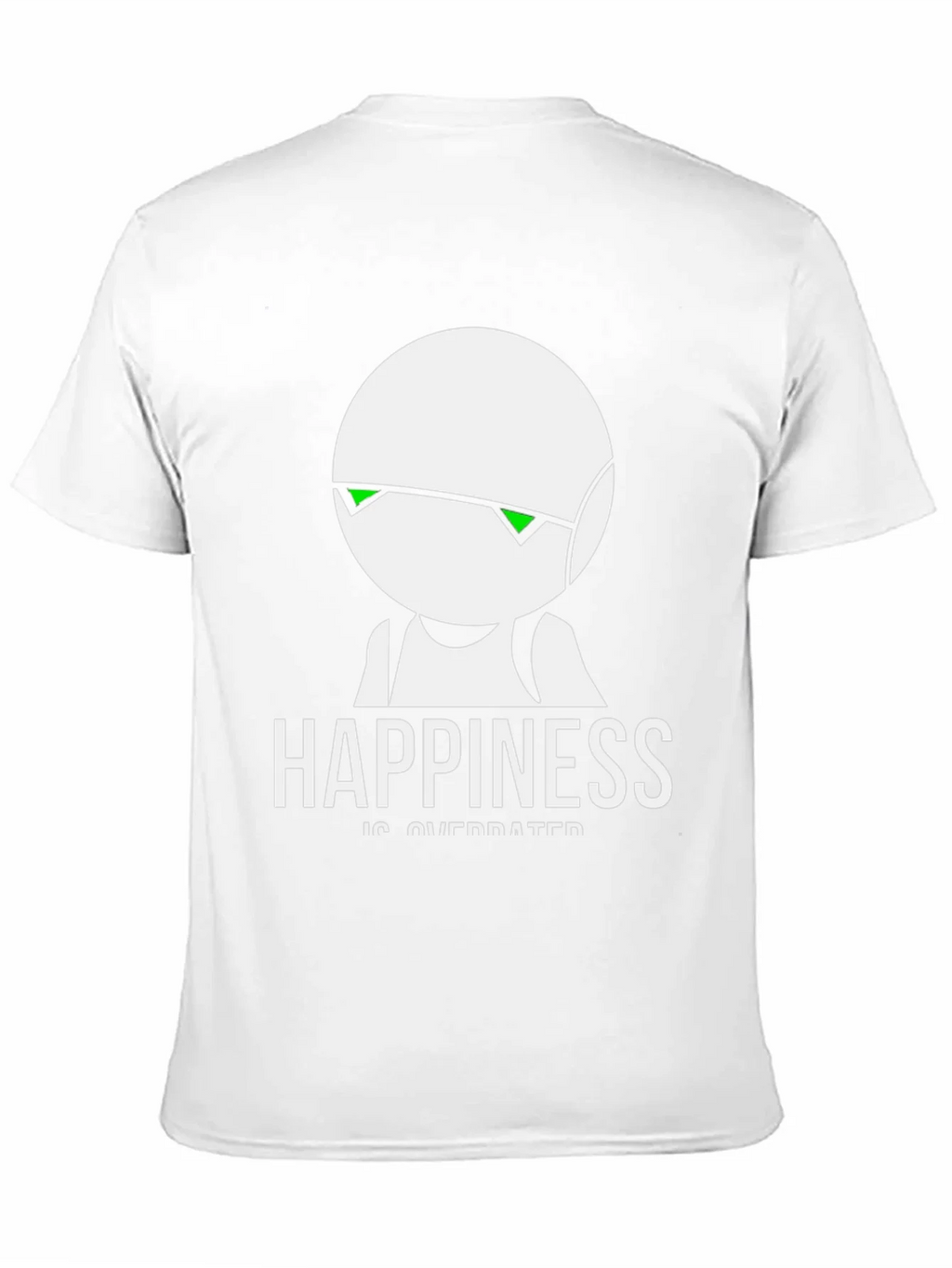Happiness Is Overrated T-Shirt