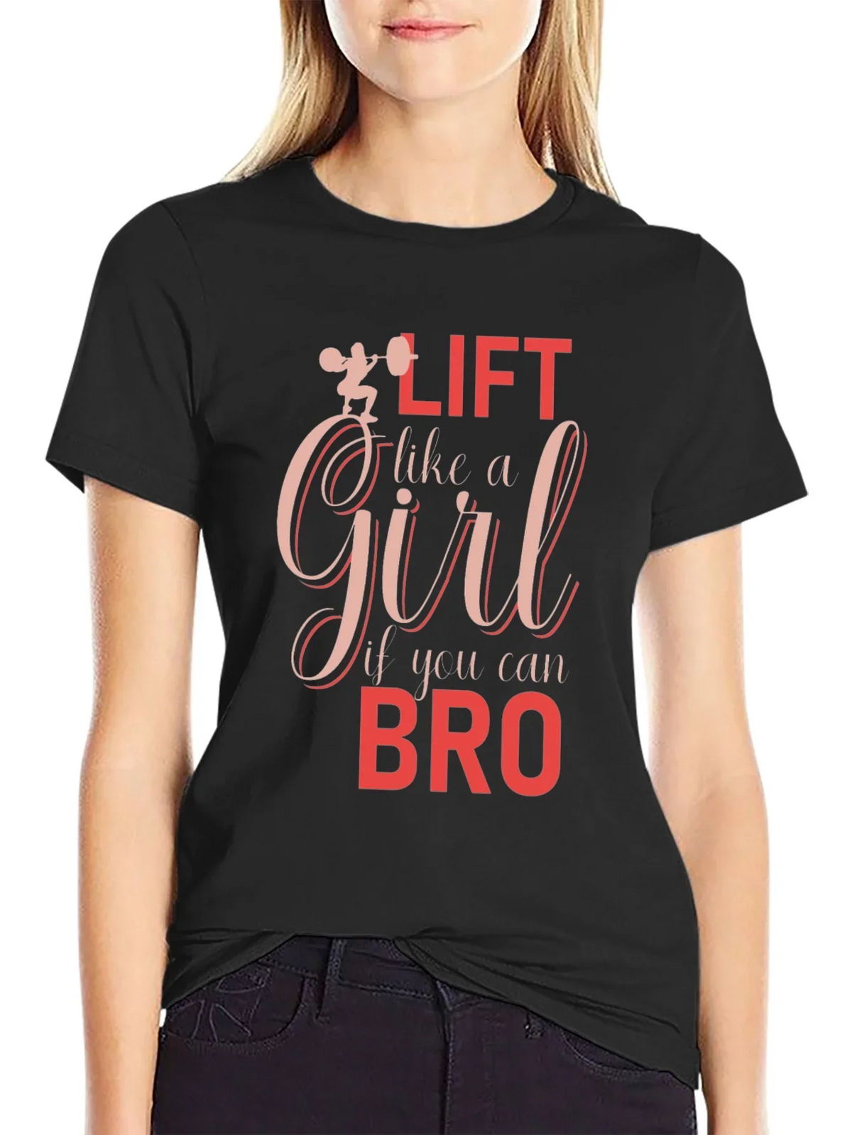 Lift Like A Girl T-Shirt - Funny Workout Tee