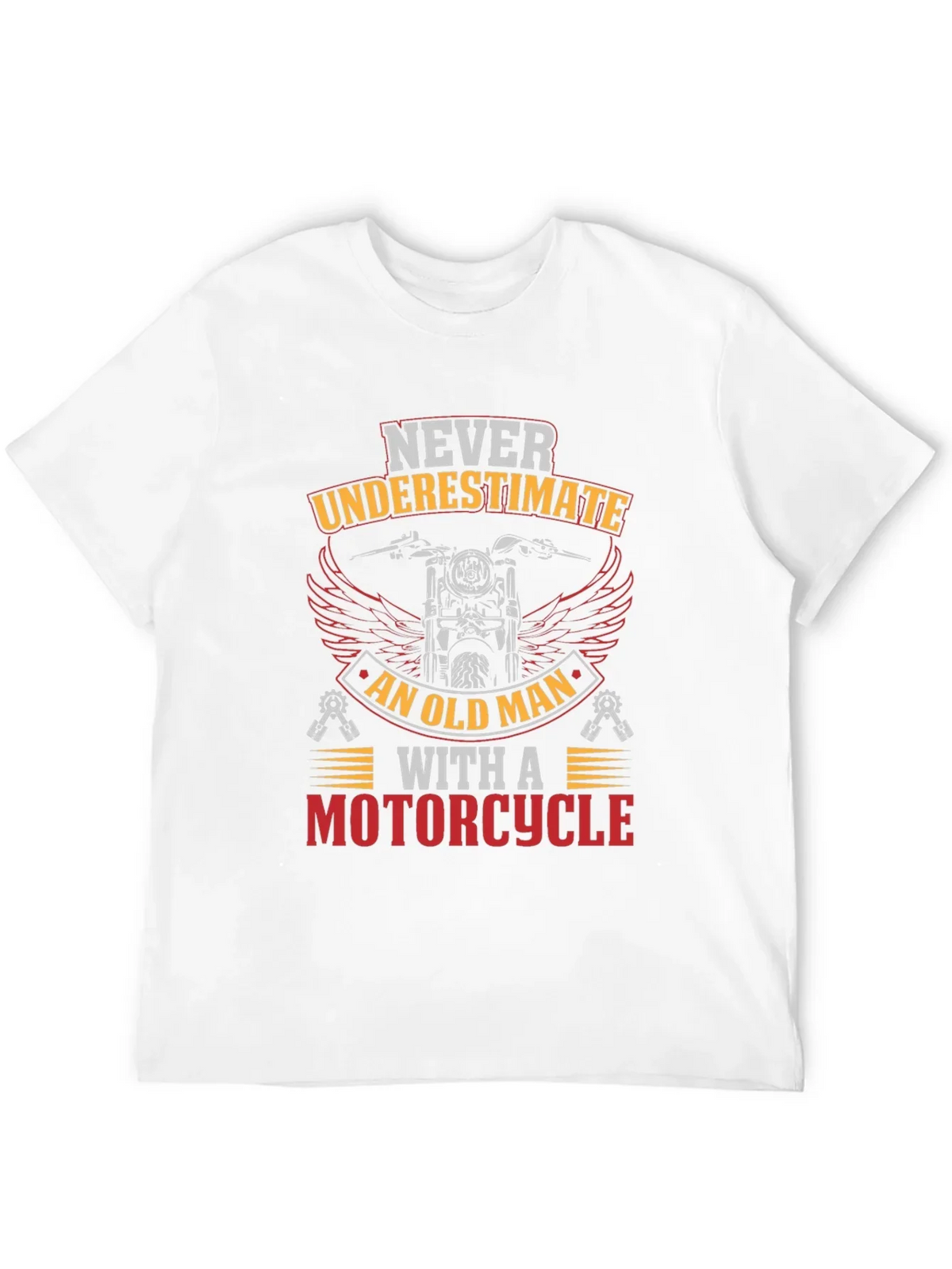 Never Underestimate Old Man Motorcycle Graphic T-Shirt