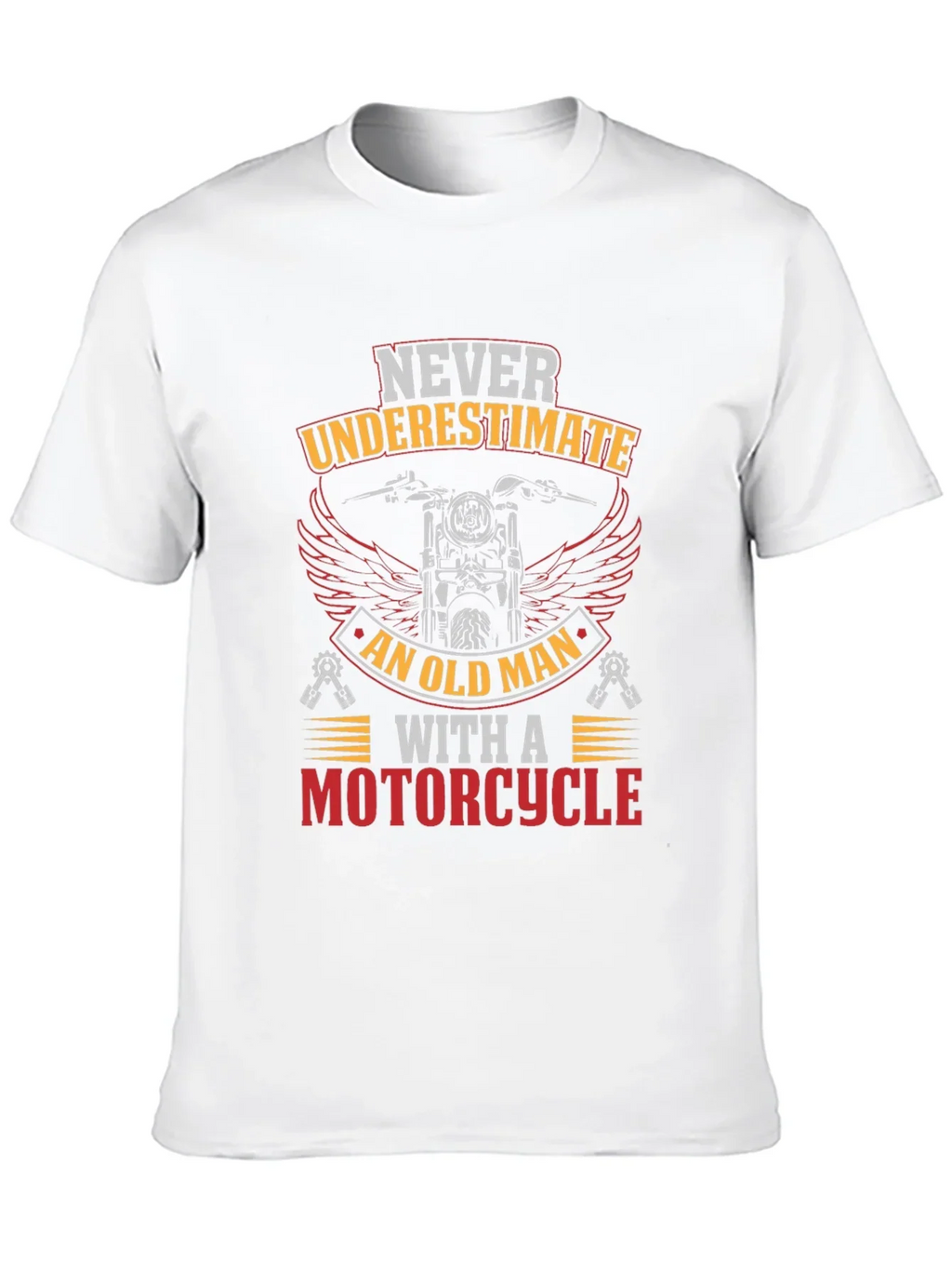 Never Underestimate Old Man Motorcycle Graphic T-Shirt