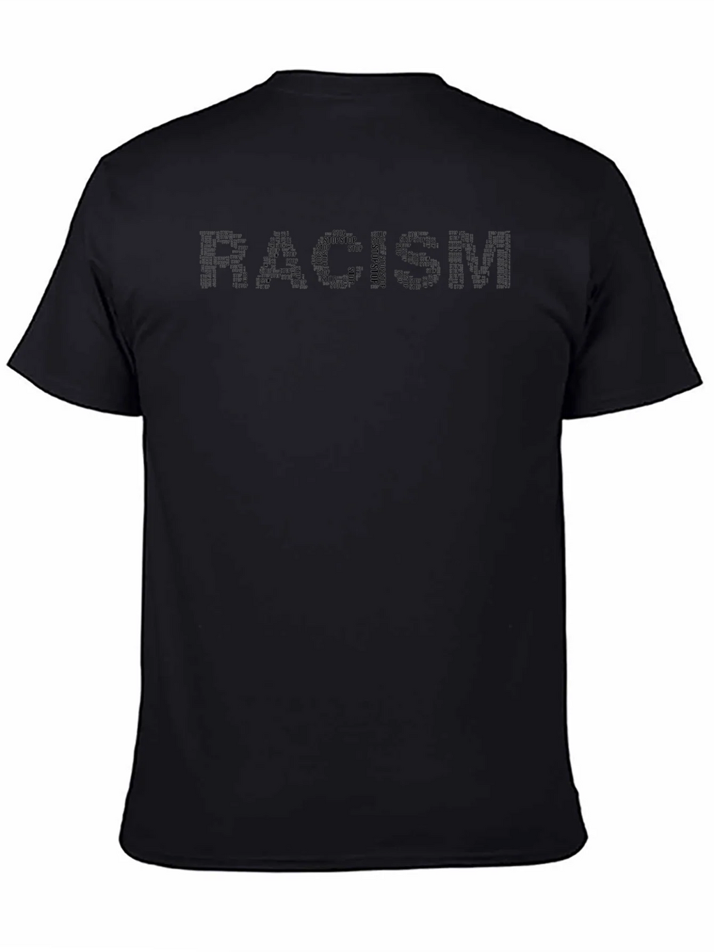 Stop Racism T-Shirt - Black Crew Neck Activism Tee