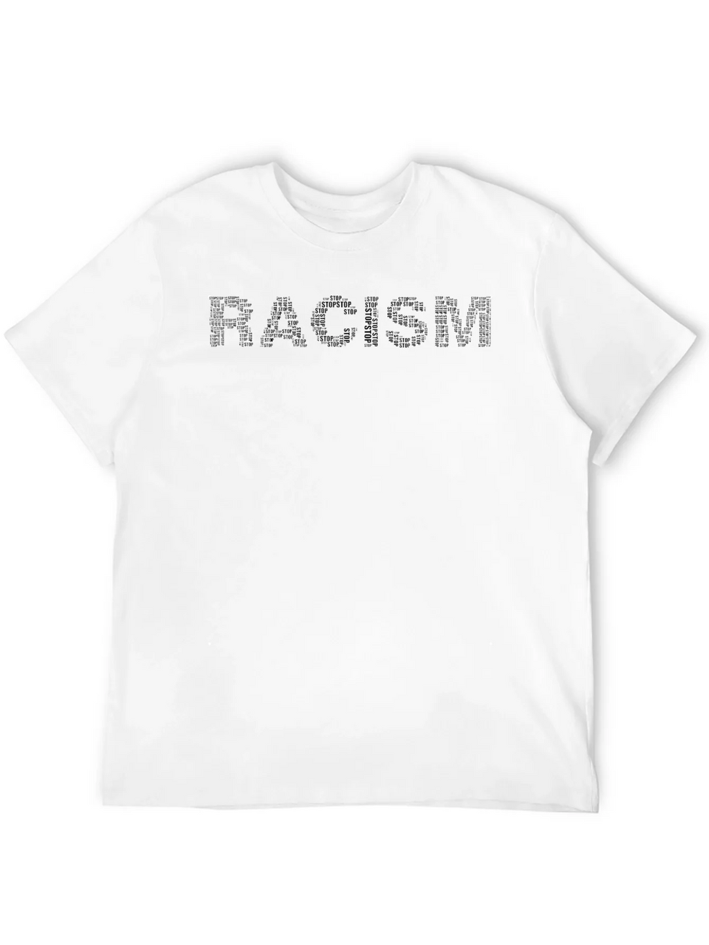 Stop Racism T-Shirt - Black Crew Neck Activism Tee