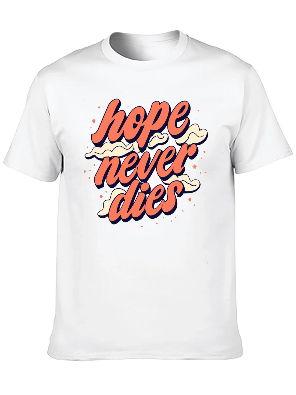Hope Never Dies Graphic Tee - Trendy Comfort