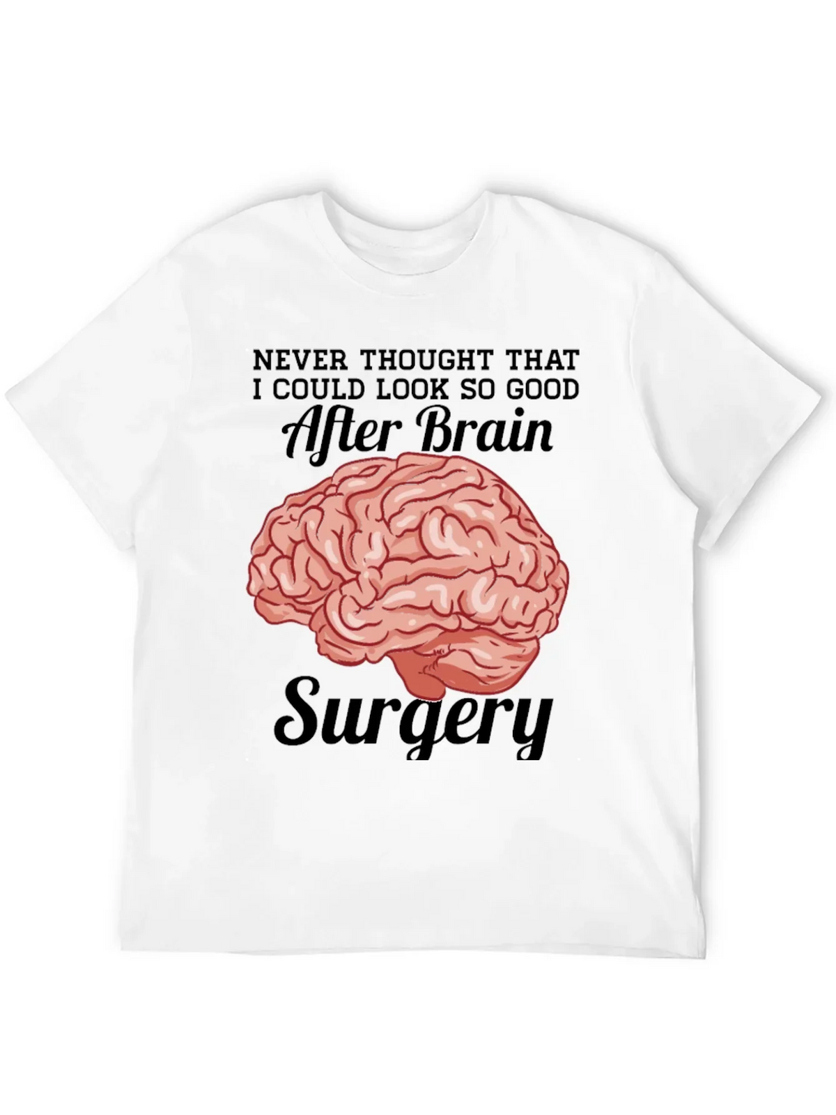 Brain Surgery Humor T-Shirt
