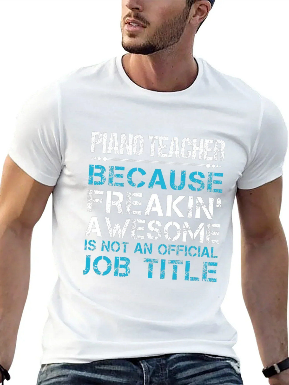Piano Teacher Freakin Awesome Job Title T-Shirt