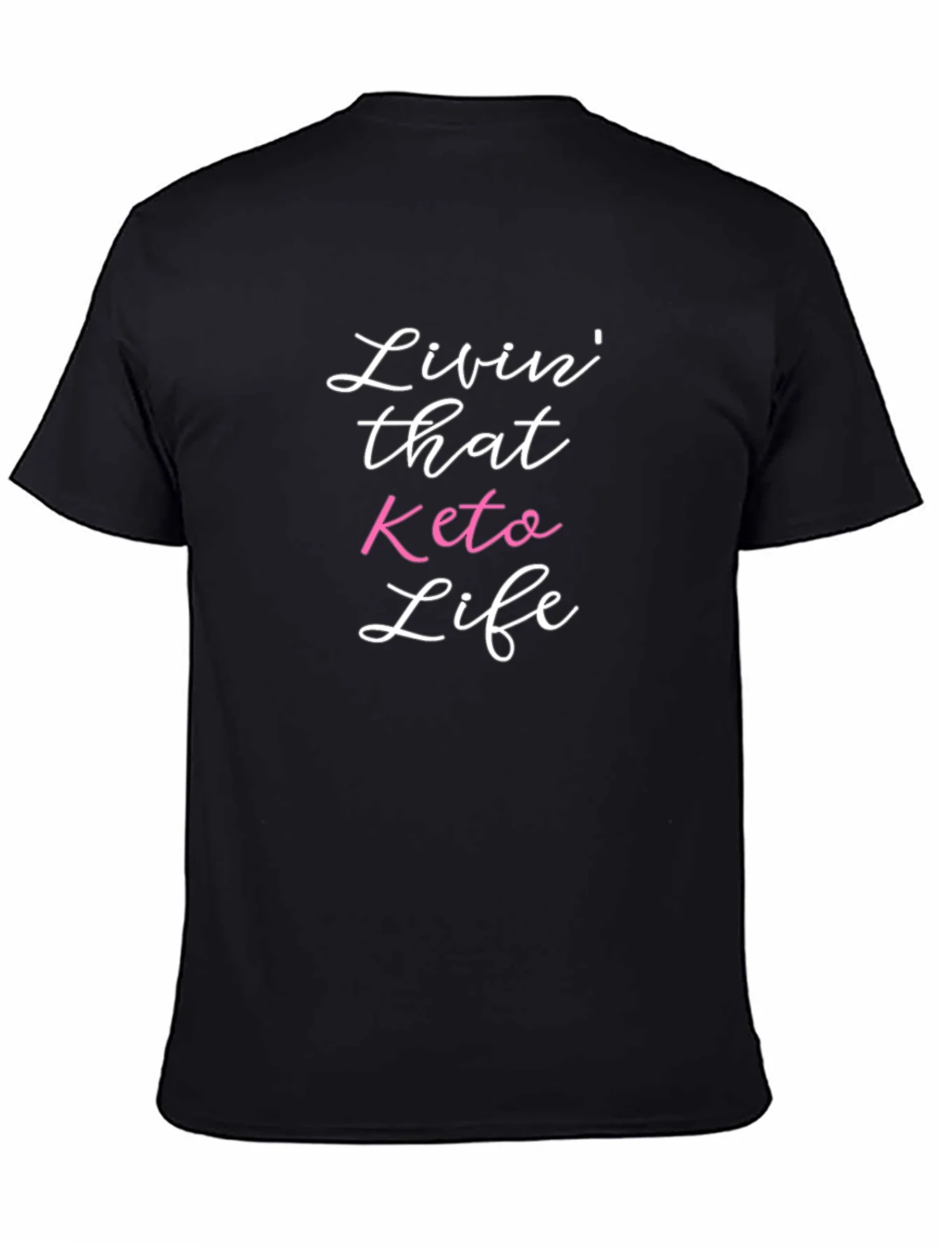 Livin That Keto Life Graphic Tee