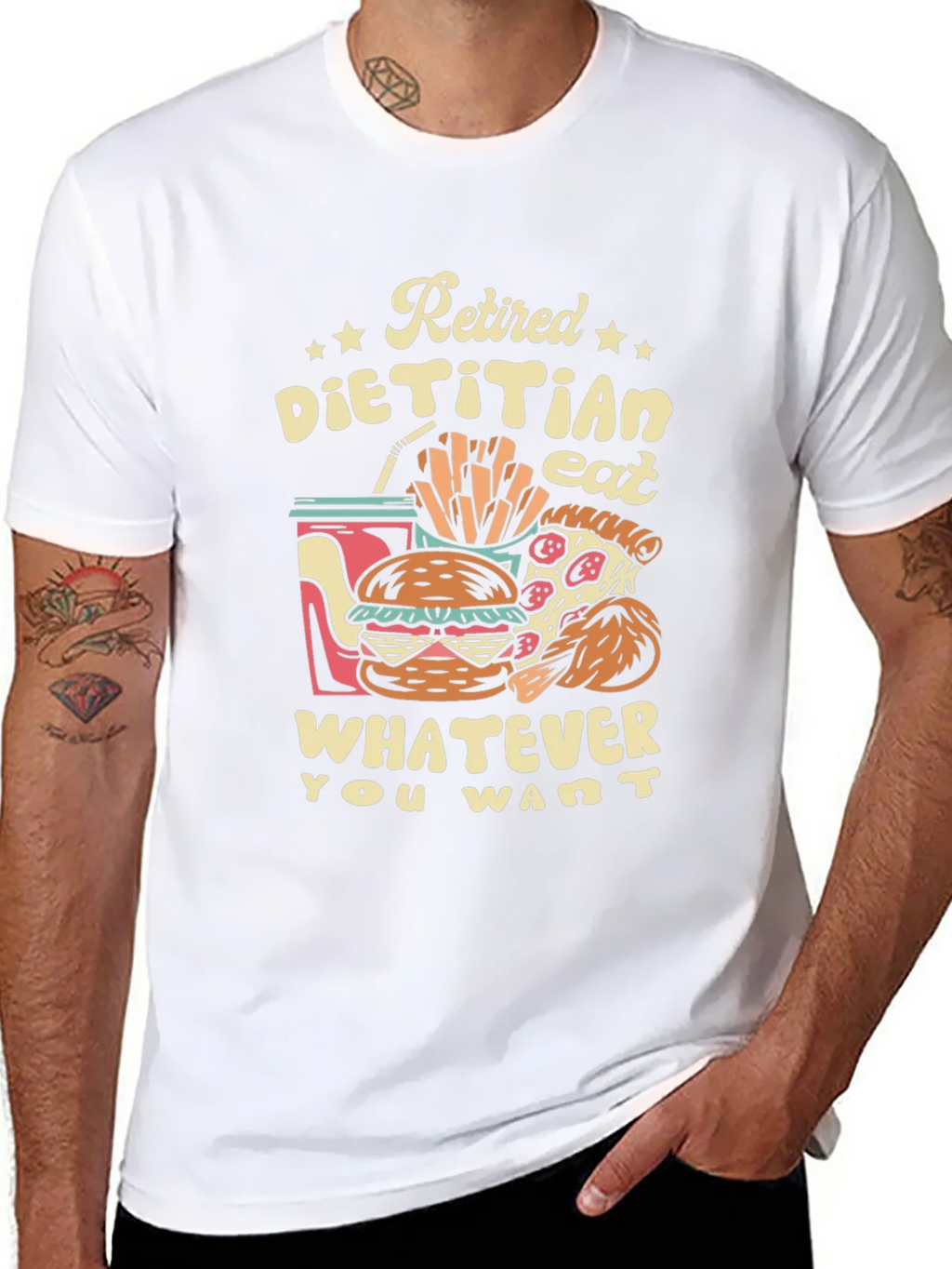 Retired Dietitian T-Shirt - Eat What You Want!