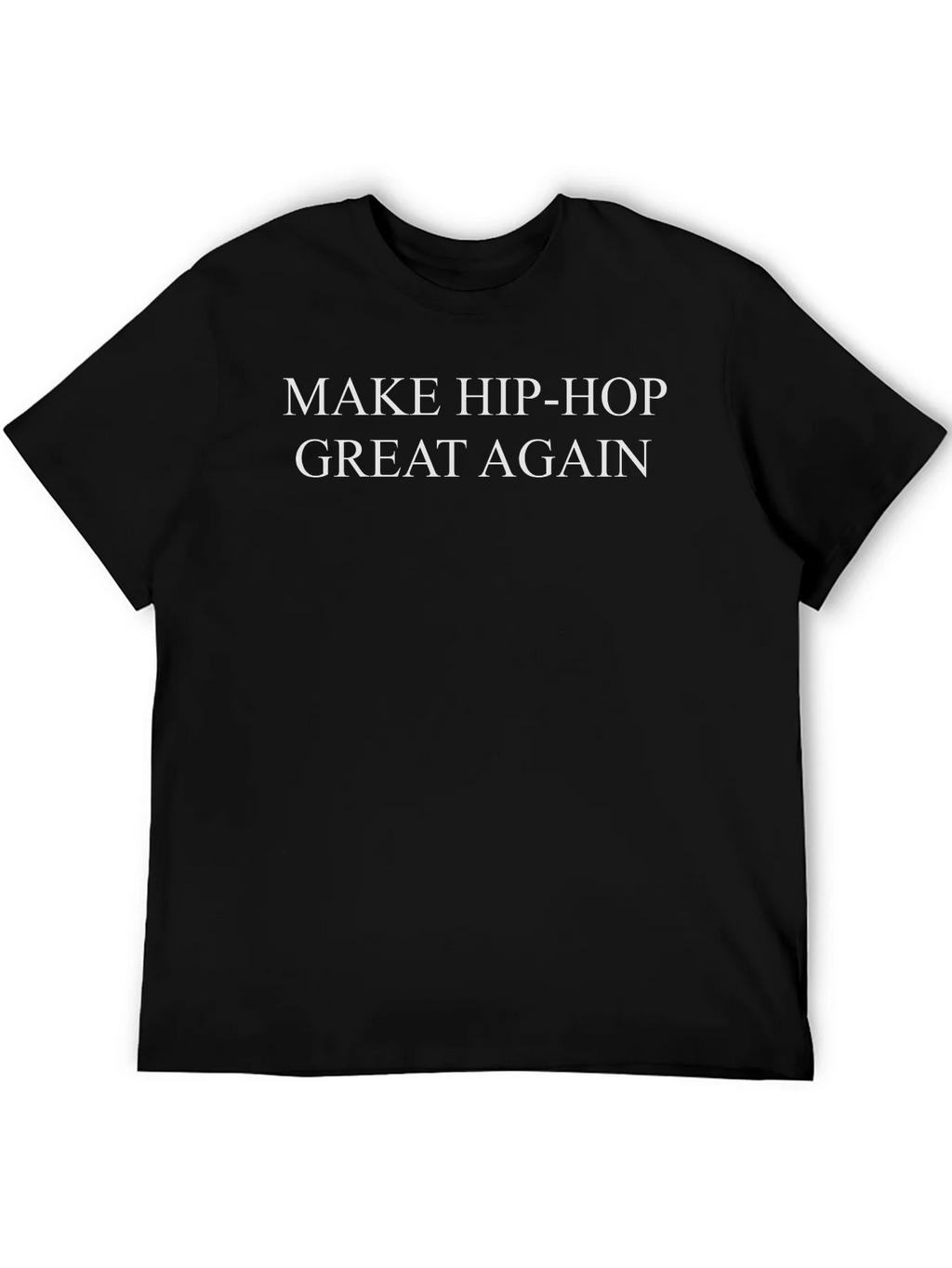 Make Hip-Hop Great Again Black Tee