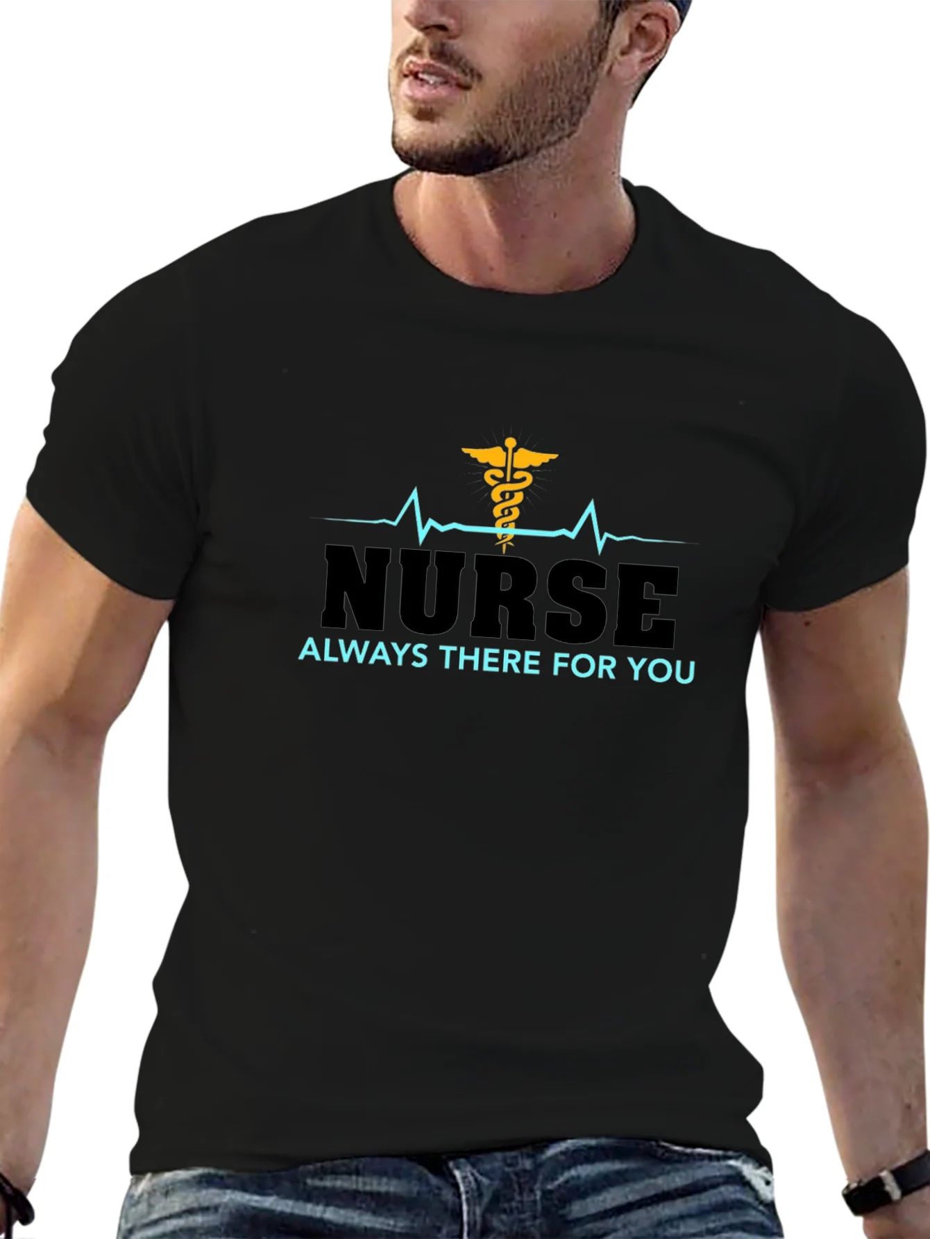 Nurse Always There For You Black T-Shirt