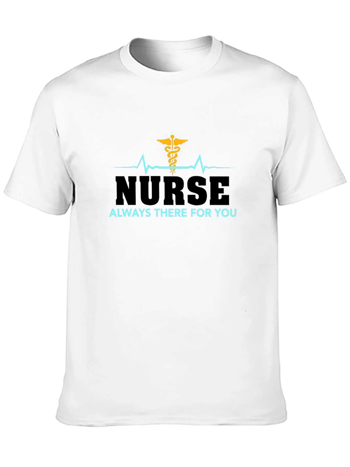Nurse Always There For You Black T-Shirt