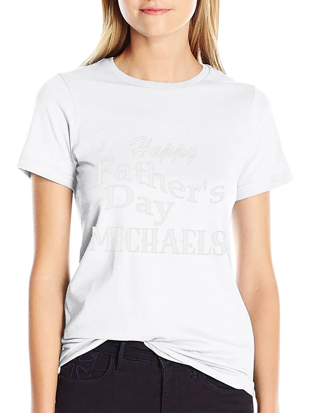 Happy Fathers Day Michaels T-Shirt