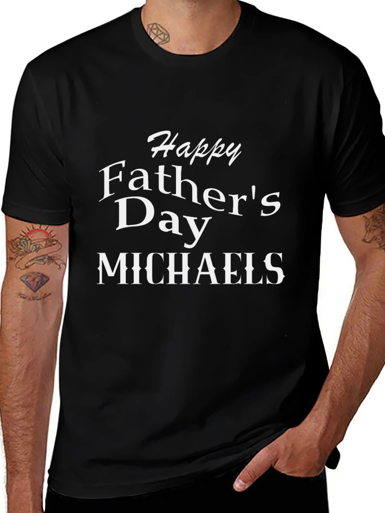 Happy Fathers Day Michaels T-Shirt
