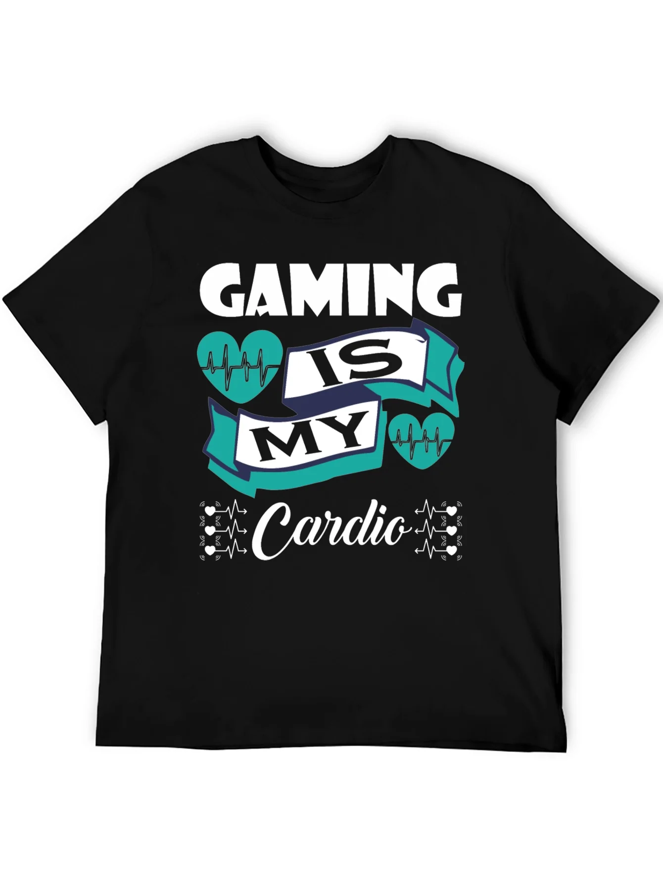 Gaming Is My Cardio T-Shirt