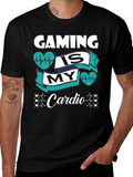 Gaming Is My Cardio T-Shirt