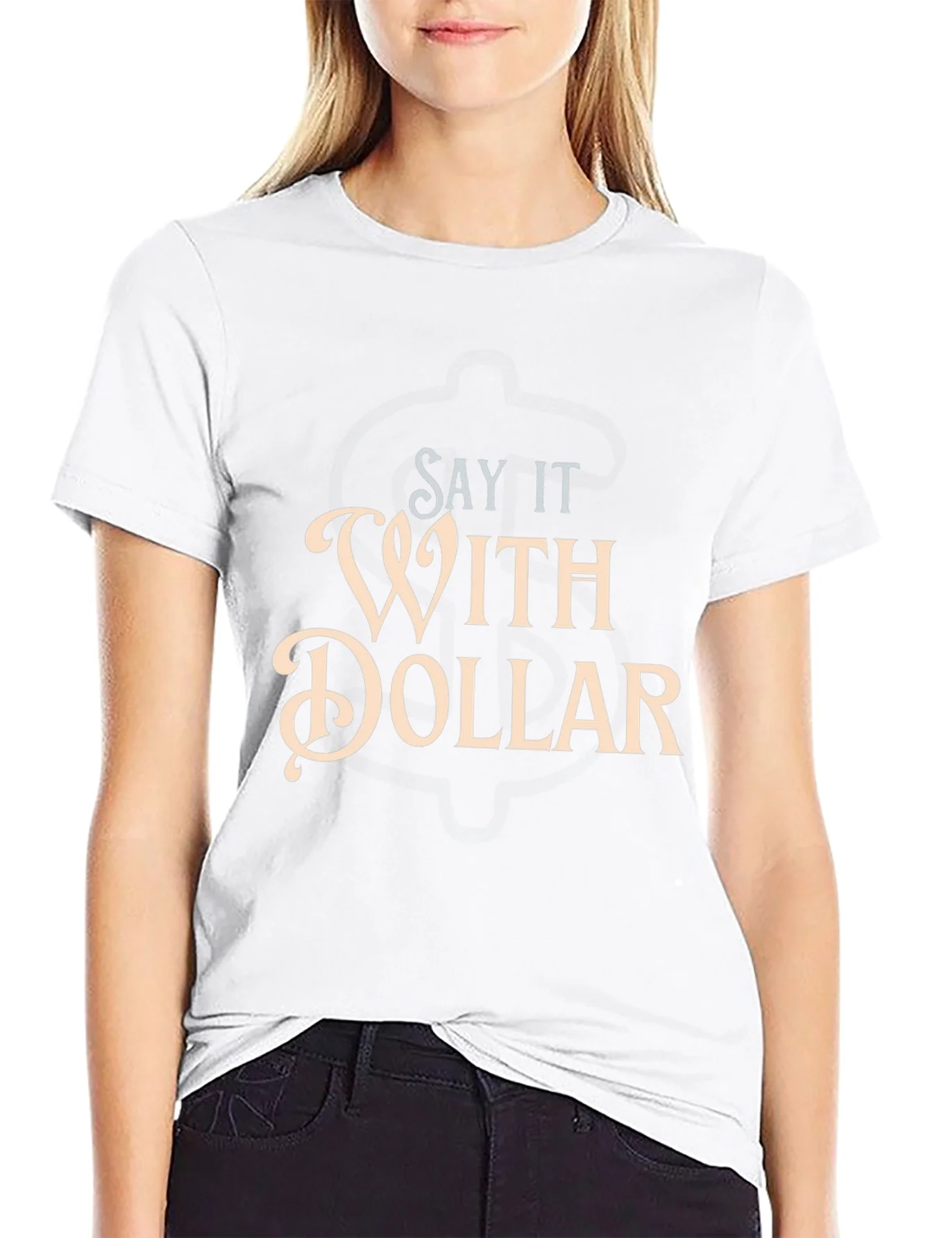 Say It With Dollar Graphic T-Shirt